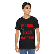 Nurse Lives Matter T-shirt, black, front, red font