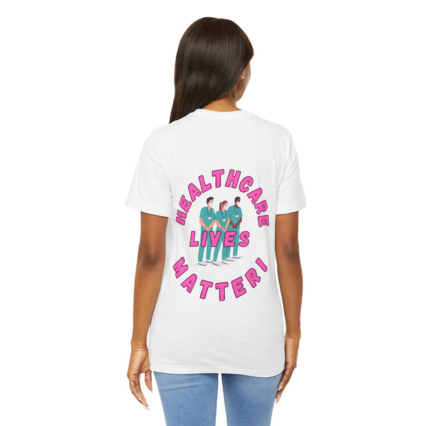 Healthcare Lives Matter Shirt