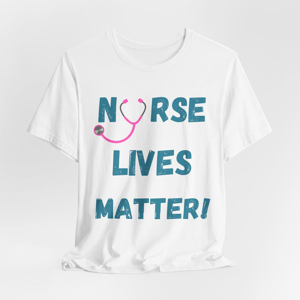 Nurse lives matter t-shirt, white, front