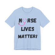 Nurse Lives Matter T-shirt, blue,front, black font