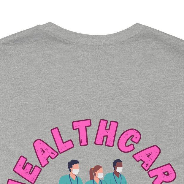 Healthcare Lives Matter Shirt