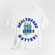 Healthcare Lives Matter Shirt