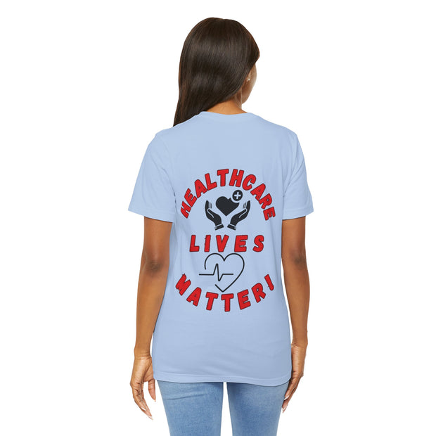 Healthcare Lives Matter Shirt