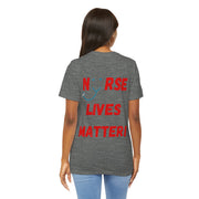 Nurse Lives Matter T-shirt, grey, back, red font