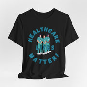 Healthcare worker t-shirt