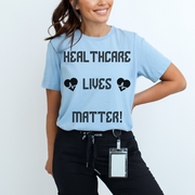 Healthcare Lives Matter T-shirt, blue