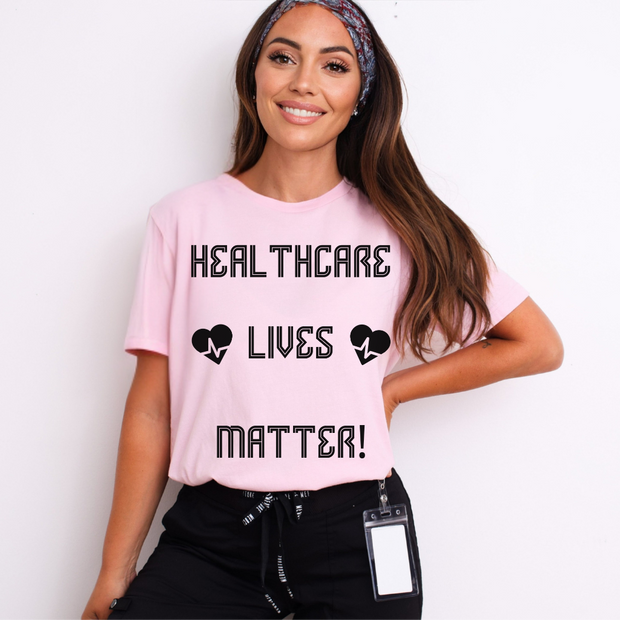 Healthcare Lives Matter T-shirt, pink