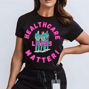 Healthcare Lives Matter T-shirt, black