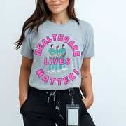 Healthcare Lives Matter T-shirt, black