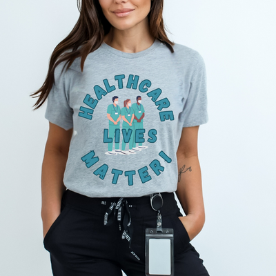 Healthcare Lives Matter T-shirt, grey