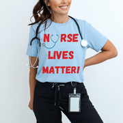 Nurse lives matter shirt, blue